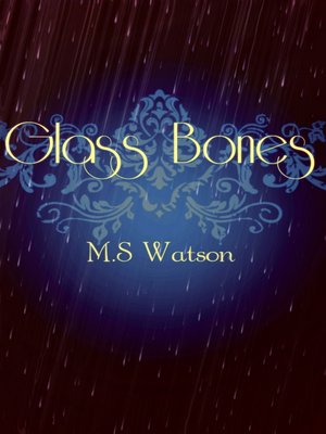 cover image of Glass Bones
